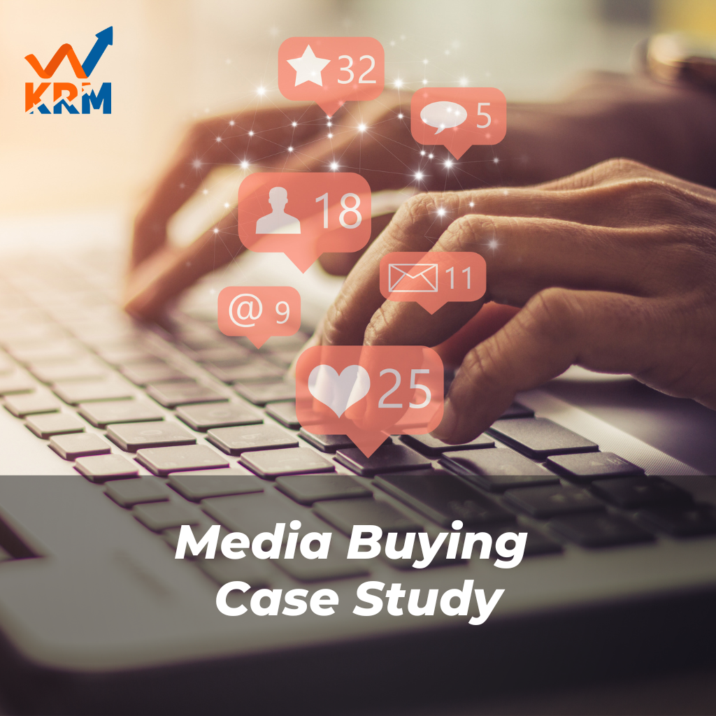 Media Buying Case Study